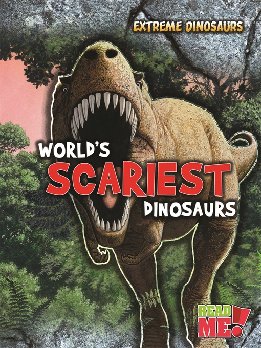 Title details for World's Scariest Dinosaurs by Rupert Matthews - Available